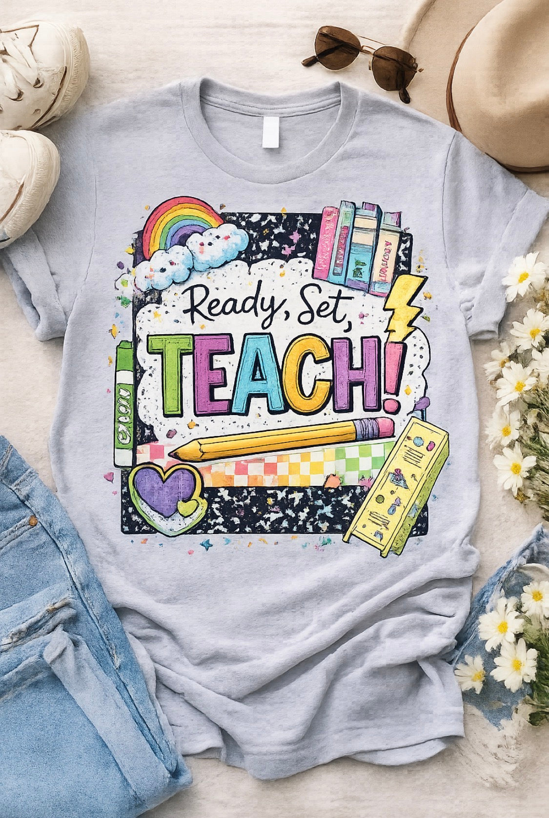 Ready, Set, Teach! Teacher Graphic Tee #1